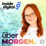 Logo of the podcast überMORGEN – dein Podcast von inside digital Podcast überMORGEN – dein Podcast von inside digital