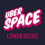 Logo of the podcast Uberspace: Lower Decks Podcast Uberspace: Lower Decks