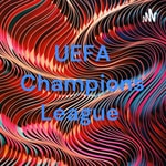 Podcast UEFA Champions League 