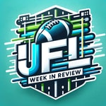 UFL Week In Review Podcast UFL Week In Review
