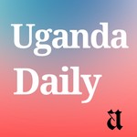 Logo of the podcast Uganda Daily Podcast Uganda Daily