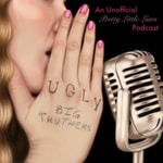 Logo of the podcast Ugly Big Truthers: An Unofficial Pretty Little Liars Podcast Podcast Ugly Big Truthers: An Unofficial Pretty Little Liars Podcast