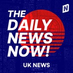Logo of the podcast UK News Today | 2 Min News | The Daily News Now! Podcast UK News Today | 2 Min News | The Daily News Now!