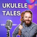 The Ukulele Podcast