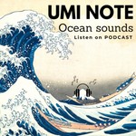 Logo of the podcast umi note/Ocean Sounds Podcast umi note/Ocean Sounds