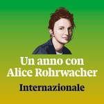 Un anno con Alice Rohrwacher Podcast Un anno con Alice Rohrwacher