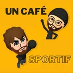 Logo of the podcast Un café sportif Podcast Un café sportif