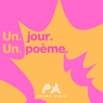 Logo of the podcast Un jour, un poème Podcast Un jour, un poème