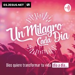 Podcast Un Milagro Cada Día