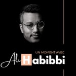 Logo of the podcast Un moment avec Ali Habibbi Podcast Un moment avec Ali Habibbi