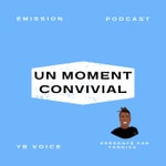 Logo of the podcast Un moment convivial Podcast Un moment convivial