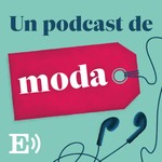 Logo of the podcast Un podcast de moda Podcast Un podcast de moda