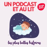 Logo of the podcast Un podcast et au lit Podcast Un podcast et au lit