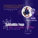 Logo of the podcast "Un Té para El Alma" de Sukhabija Yoga Podcast "Un Té para El Alma" de Sukhabija Yoga