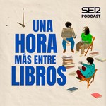 Podcast Una hora más entre libros