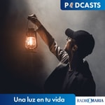 Una luz en tu vida Podcast Una luz en tu vida