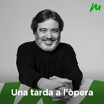Logo of the podcast Una tarda a l'òpera Podcast Una tarda a l'òpera