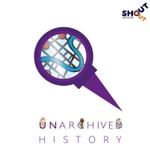 Logo of the podcast Unarchived History Podcast Unarchived History
