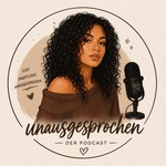 Logo of the podcast Unausgesprochen Podcast Unausgesprochen