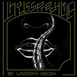 Logo of the podcast Unaussprechlich - Der Lovecraft-Podcast Podcast Unaussprechlich - Der Lovecraft-Podcast