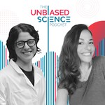 Unbiased Science Podcast Unbiased Science