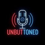 Logo of the podcast Unbuttoned Podcast Unbuttoned