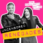 Uncensored Renegades Podcast Uncensored Renegades