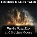 Logo of the podcast Uncle Wiggily and Mother Goose Podcast Uncle Wiggily and Mother Goose