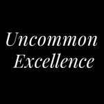 Logo of the podcast Uncommon Excellence Podcast Uncommon Excellence