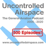 Logo of the podcast Uncontrolled Airspace: General Aviation Podcast Logo of the podcast Uncontrolled Airspace: General Aviation Podcast