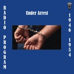 Podcast Under Arrest (OTRR)