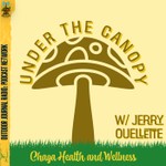 Under the Canopy Podcast Under the Canopy