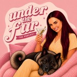 Logo of the podcast Under The Fur Podcast Under The Fur