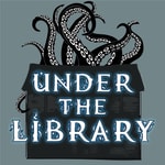 Logo of the podcast Under the Library - A Call of Cthulhu Podcast Podcast Under the Library - A Call of Cthulhu Podcast