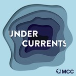 UNDERCURRENTS Podcast UNDERCURRENTS