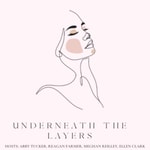 Podcast Underneath The Layers Podcast 