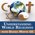 Logo of the podcast Understanding World Religions Podcast Understanding World Religions