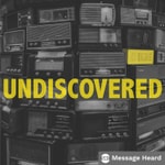 Logo of the podcast UNDISCOVERED Podcast UNDISCOVERED