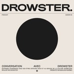 Une conversation avec Drowster