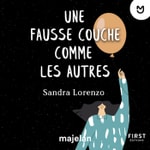 Logo of the podcast Une fausse couche comme les autres Podcast Une fausse couche comme les autres