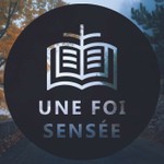 Logo of the podcast Une foi sensée Podcast Une foi sensée