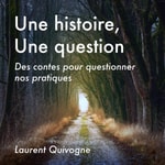 Logo of the podcast Une histoire, une question Podcast Une histoire, une question