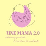 Logo of the podcast Une mama 2.0 Podcast Une mama 2.0