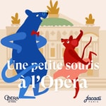 Logo of the podcast Une petite souris à l'Opéra Podcast Une petite souris à l'Opéra