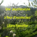 Logo of the podcast Une psychanalyse à fleur d'inconscient Podcast Une psychanalyse à fleur d'inconscient