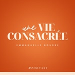Une Vie Consacrée