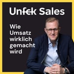 Logo of the podcast Unfck Sales - Wie Umsatz wirklich gemacht wird Podcast Unfck Sales - Wie Umsatz wirklich gemacht wird
