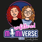 Logo of the podcast Unfiltered Mumiverse Podcast Unfiltered Mumiverse