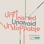 Logo of the podcast Unfinished. Unafraid. Unstoppable. Podcast Unfinished. Unafraid. Unstoppable.