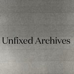 Logo of the podcast Unfixed Archives Podcast Unfixed Archives